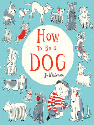 cover image of How to Be a Dog